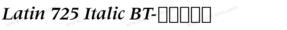 Latin 725 Italic BT字体转换